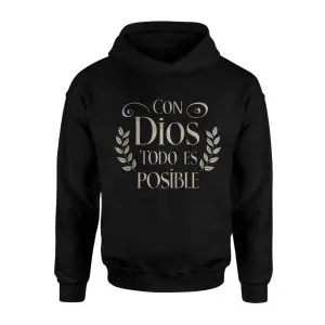 Con Dios Todo Es Posible Christian Faith T-Shirt 8 Con Dios Todo Es Posible Christian Faith T Shirt 2 1.jpg