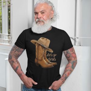Cowgirl Boots and Hat Lets Go Girls T Shirt 7 1.jpg