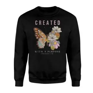 Created With a Purpose Butterfly Bible Verse T-Shirt 9 Created With a Purpose Butterfly Bible Verse T Shirt 3 1.jpg