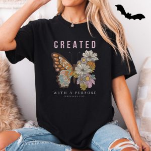 Created With a Purpose Butterfly Bible Verse T Shirt 5 1.jpg