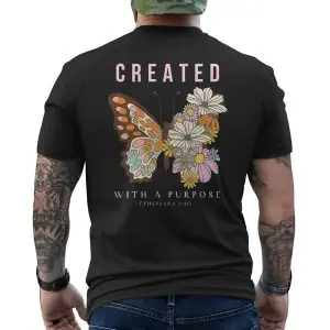 Created With a Purpose Butterfly Bible Verse T-Shirt 12 Created With a Purpose Butterfly Bible Verse T Shirt 6 1.jpg