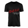 DARE To Keep Kids Off Drugs Retro T Shirt 1 1.jpg