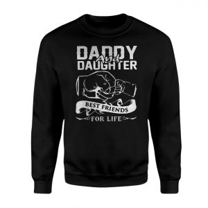 Daddy and Daughter Best Friends for Life Father Gift T Shirt 3 1.jpg