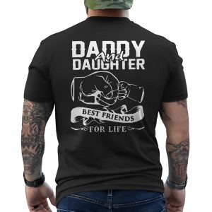 Daddy and Daughter Best Friends for Life Father Gift T Shirt 6 1.jpg