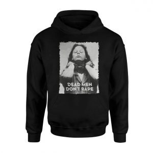 Dead Men Dont Rape Feminist Statement T Shirt 2 1.jpg