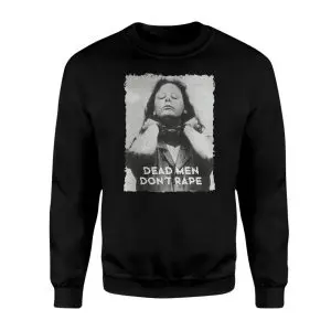 Dead Men Don’t Rape Feminist Statement T-Shirt 9 Dead Men Dont Rape Feminist Statement T Shirt 3 1.jpg