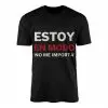 Estoy en Modo No Me Importa Funny Spanish T-Shirt 14 Estoy en Modo No Me Importa Funny Spanish T Shirt 1 1.jpg