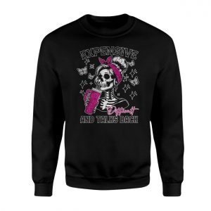 Expensive Difficult Skeleton Girl Gothic Humor T Shirt 3 1.jpg