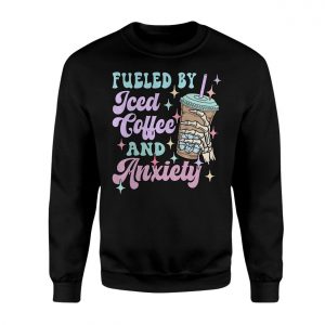 Fueled by Iced Coffee and Anxiety Skeleton Hand T Shirt 3 1.jpg