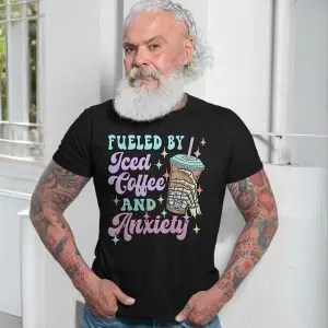 Fueled by Iced Coffee and Anxiety Skeleton Hand T-Shirt 13 Fueled by Iced Coffee and Anxiety Skeleton Hand T Shirt 7 1.jpg