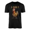 Funny Chicken F-Caw-F Meme T-Shirt 14 Funny Chicken F Caw F Meme T Shirt 1 1.jpg