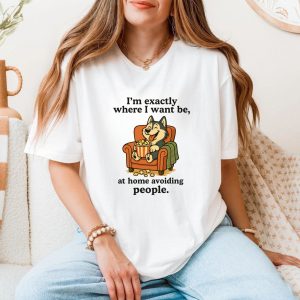 Funny Dog At Home Avoiding People Introvert T shirt 5 1.jpg