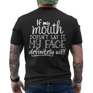 Funny Sarcastic My Face Will T-shirt 12 Funny Sarcastic My Face Will T shirt 6 1 1.jpg