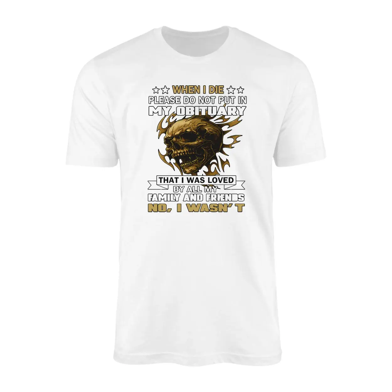 Funny Skull When I Die Dont Lie in My Obituary T shirt 1 1.jpg
