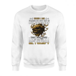 Funny Skull When I Die Dont Lie in My Obituary T shirt 3 1.jpg
