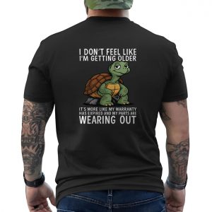 Funny Turtle Getting Older Warranty Expired T Shirt 6 1.jpg