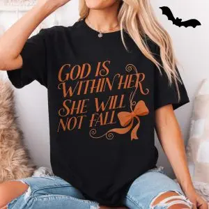 God Is Within Her She Will Not Fall Christian T-Shirt 11 God Is Within Her She Will Not Fall Christian T Shirt 5 1.jpg