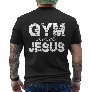Gym and Jesus Faith Workout T Shirt 6 1.jpg