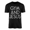 Gym and Jesus Fitness Faith T shirt 1 1.jpg