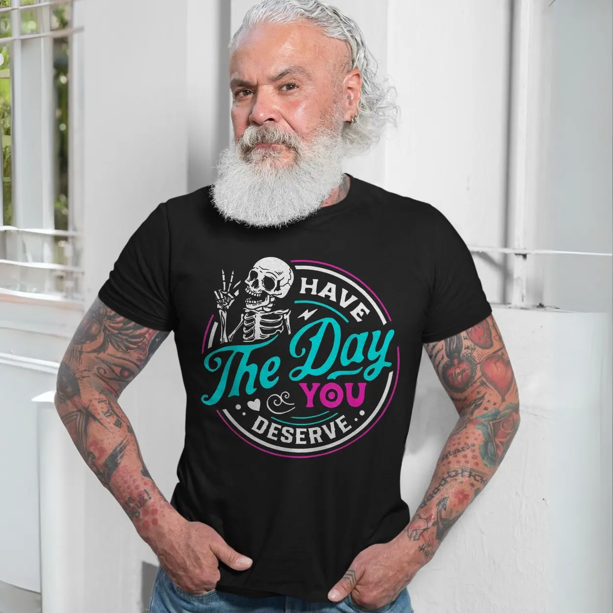 Have the Day You Deserve Funny Skeleton T Shirt 7 1.jpg