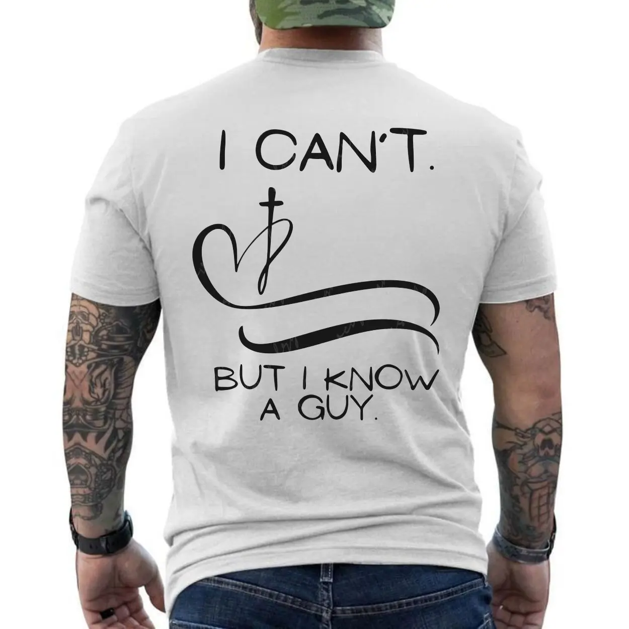 I Cant But I Know a Guy Christian Faith T Shirt 6 1.jpg