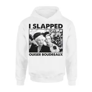 I Slapped Ouiser Boudreaux Steel Magnolias T-Shirt 8 I Slapped Ouiser Boudreaux Steel Magnolias T Shirt 2 1.jpg