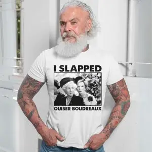 I Slapped Ouiser Boudreaux Steel Magnolias T-Shirt 13 I Slapped Ouiser Boudreaux Steel Magnolias T Shirt 7 1.jpg