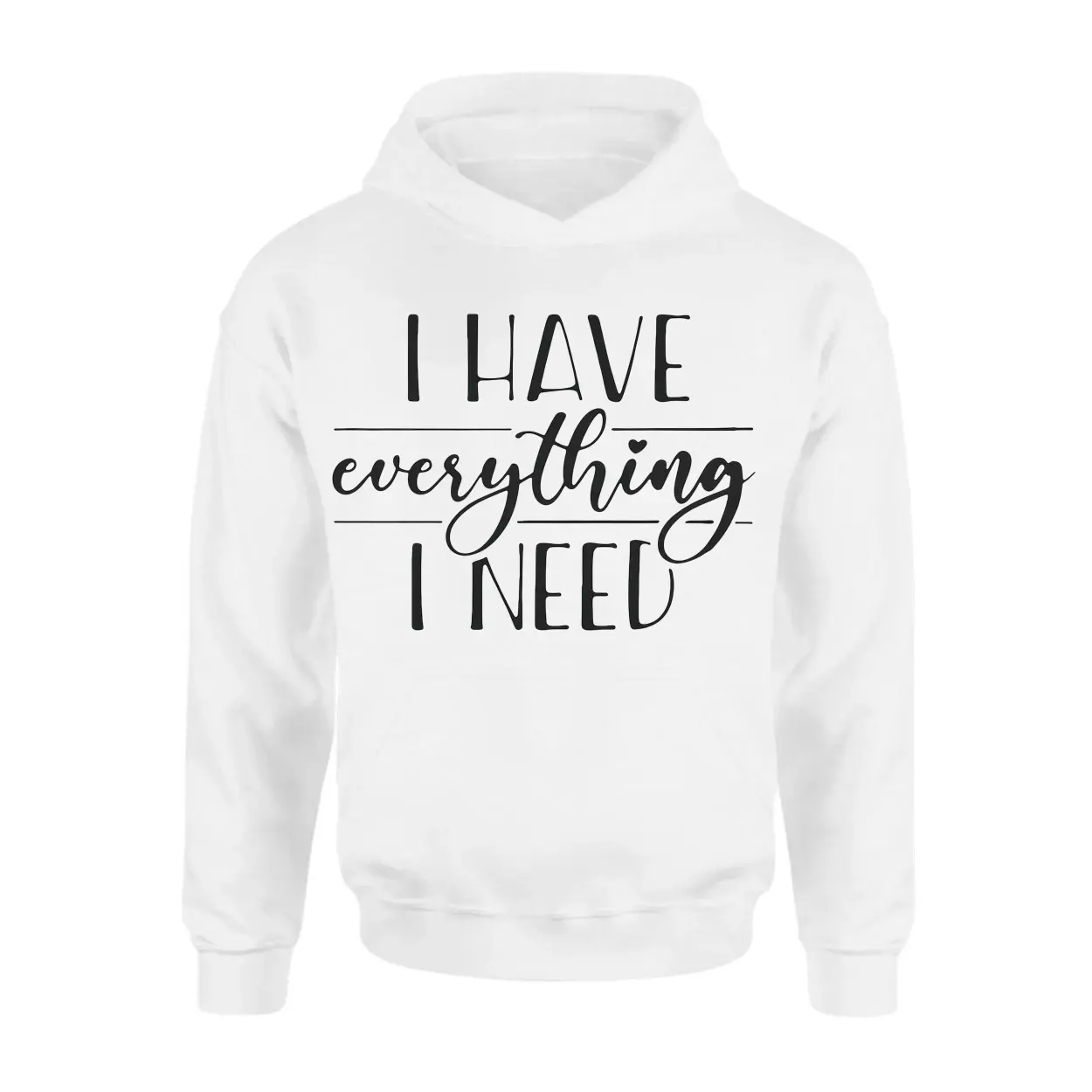 I2BHave2BEverything2BI2BNeed2BInspirational2BQuote2BT Shirt2B2 Kgbak 1.jpg