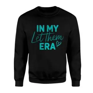 In My Let Them Era Positive Vibes T-Shirt 9 In My Let Them Era Positive Vibes T Shirt 3 1.jpg