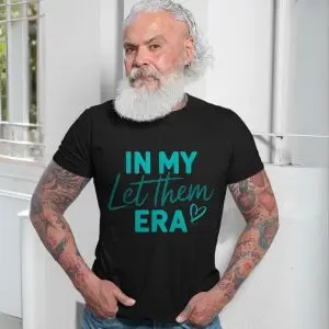 In My Let Them Era Positive Vibes T-Shirt 13 In My Let Them Era Positive Vibes T Shirt 7 1.jpg