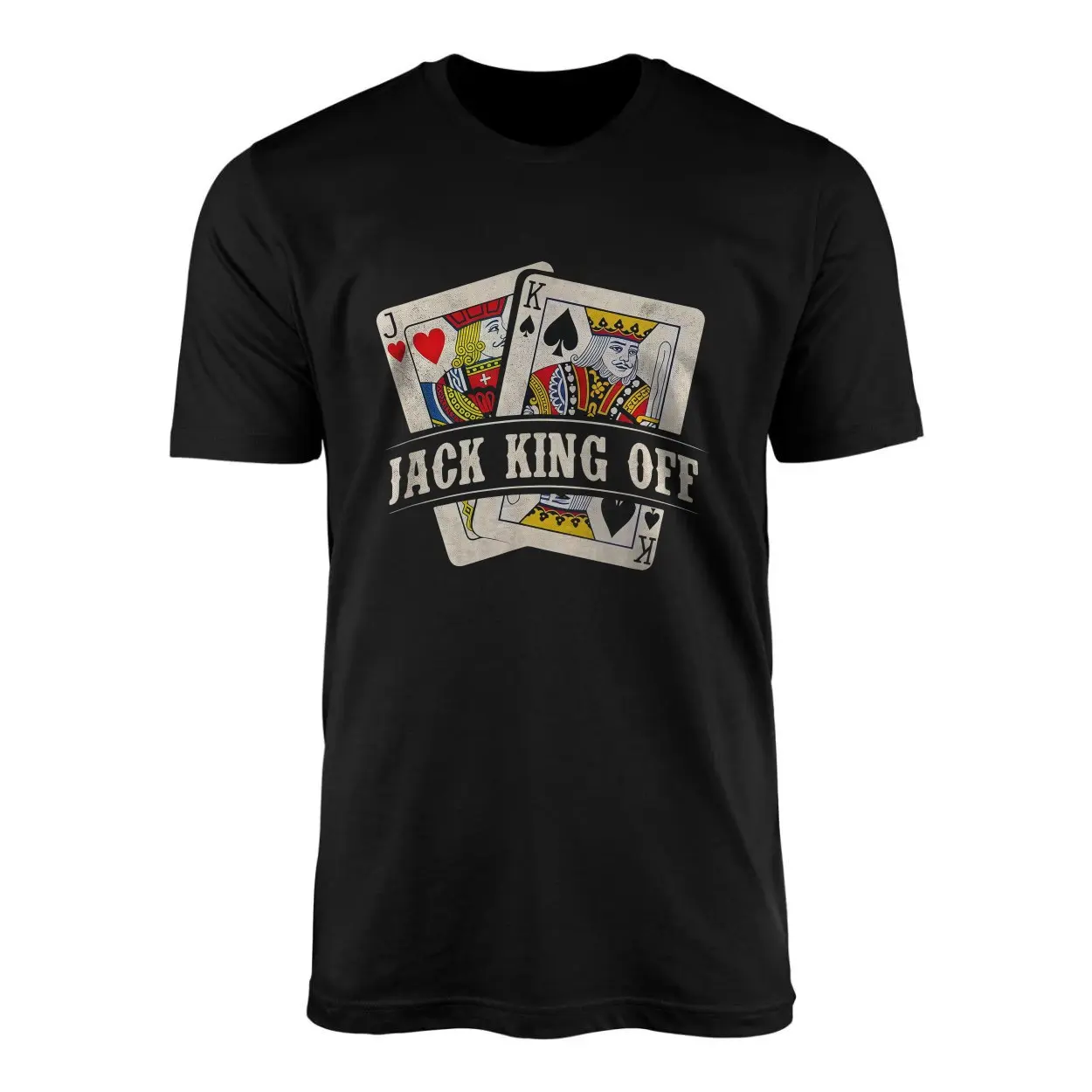 Jack King Off Funny Poker T-Shirt – Playing Cards Humor Graphic Tee 1 Jack King Off Funny Poker T Shirt E28093 Playing Cards Humor Graphic Tee 1.jpg