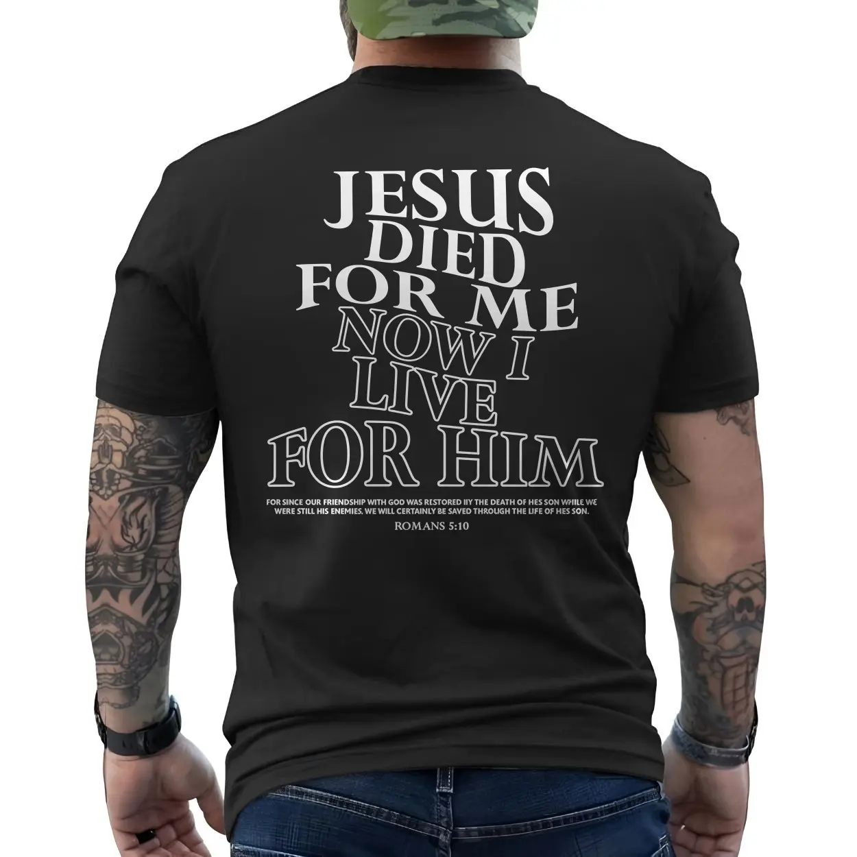 Jesus Died for Me Now I Live for Him Bible Verse T Shirt 6 1.jpg