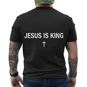 Jesus Is King Christian Cross Faith T-Shirt 12 Jesus Is King Christian Cross Faith T Shirt 6 1.jpg