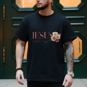 Jesus Is the Light Christian Floral Faith T-Shirt 10 Jesus Is the Light Christian Floral Faith T Shirt 4 1.jpg