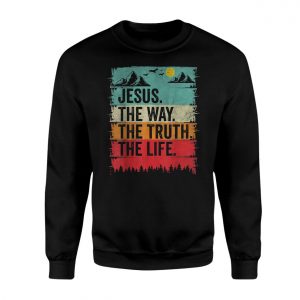 Jesus The Way The Truth The Life Christian T Shirt 3 1.jpg