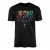 Jesus The Way The Truth The Life Christian T-shirt 14 Jesus The Way The Truth The Life Christian T shirt 1 2 1.jpg