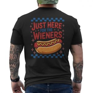 Just Here for the Wieners Hot Dog Funny T Shirt 6 1.jpg