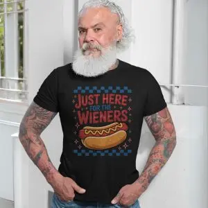 Just Here for the Wieners Hot Dog Funny T-Shirt 13 Just Here for the Wieners Hot Dog Funny T Shirt 7 1.jpg
