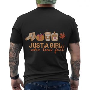 Just a Girl Who Loves Fall Autumn T Shirt 6 1.jpg