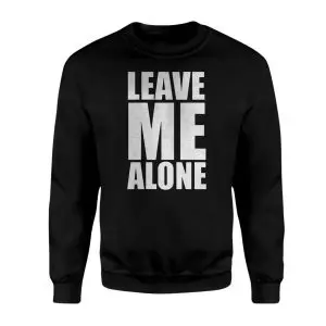 Leave Me Alone Bold Statement T-Shirt 9 Leave Me Alone Bold Statement T Shirt 3 1.jpg