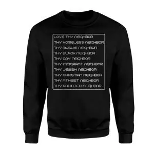 Love Thy Neighbor Equality Unity T-Shirt 9 Love Thy Neighbor Equality Unity T Shirt 3 1.jpg