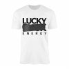 Lucky Energy Bold Minimalist Typography T Shirt 1 1.jpg