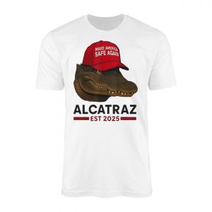 Make America Safe Again Alcatraz Alligator T Shirt 1 1.jpg