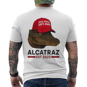 Make America Safe Again Alcatraz Alligator T Shirt 6 1.jpg