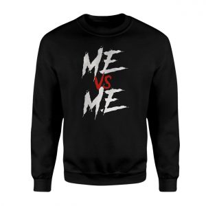 Me vs Me Motivational Self Battle Graphic T Shirt 3 1.jpg