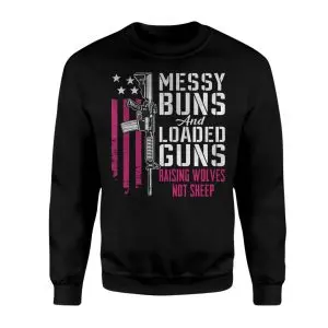 Messy Buns and Loaded Guns Raising Wolves T-Shirt 9 Messy Buns and Loaded Guns Raising Wolves T Shirt 3 1.jpg