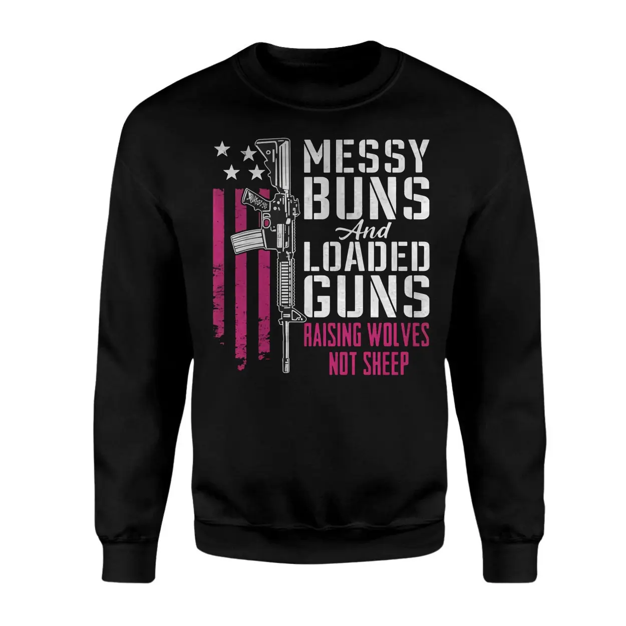 Messy Buns and Loaded Guns Raising Wolves T-Shirt 3 Messy Buns and Loaded Guns Raising Wolves T Shirt 3 1.jpg