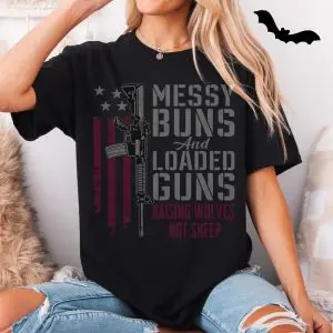 Messy Buns and Loaded Guns Raising Wolves T-Shirt 11 Messy Buns and Loaded Guns Raising Wolves T Shirt 5 1.jpg