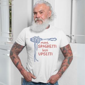 More Spaghetti Less Upsetti Funny Food T Shirt 7 1.jpg