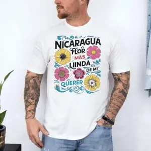 Nicaragua Flor Más Linda De Mi Querer T-Shirt 10 Nicaragua Flor Mas Linda De Mi Querer T Shirt 4 1.jpg